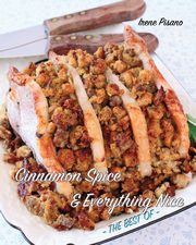 Cinnamon Spice & Everything Nice, Pisano Irene