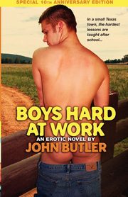 Boys Hard at Work, Butler John