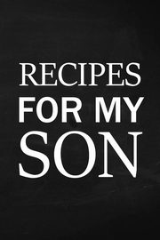 Recipes for My Son, 