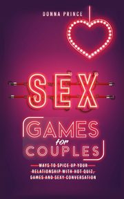 Sex Games for Couples, Prince Donna