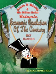 Islamic Economic Revolution of the Century, Khan Niaz Ahmad