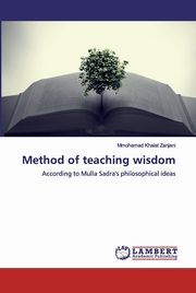 Method of teaching wisdom, Khaiat Zanjani Mmohamad