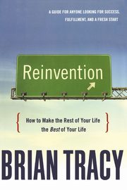 Reinvention, Tracy Brian