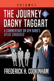The Journey of Dagny Taggart, Cookinham Frederick H