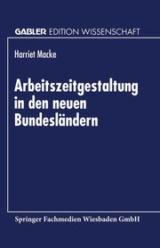 Arbeitszeitgestaltung in den neuen Bundeslndern, Macke Harriet