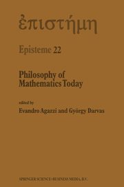 Philosophy of Mathematics Today, 