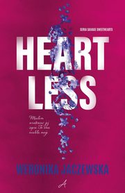 Heartless, Jaczewska Weronika