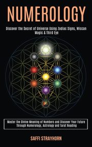 Numerology, Strayhorn Saffi