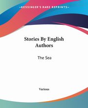 Stories By English Authors, Various