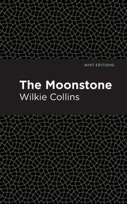 The Moonstone, Collins Wilkie