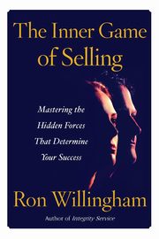 INNER GAME OF SELLING THE, WILLINGHAM