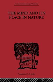 The Mind and its Place in Nature, Broad C.D.