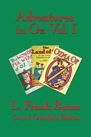 ksiazka tytu: Adventures in Oz Vol. I autor: Baum L. Frank