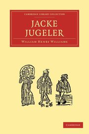 Jacke Jugeler, Williams William Henry