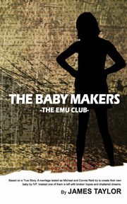 ksiazka tytu: The Baby Makers autor: Taylor James