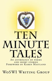 Ten Minute Tales, Group WoSWI Writing