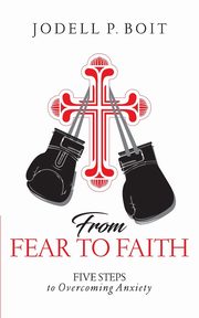 From Fear To Faith, Pauline Jodell