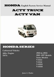 Honda Acty English Factory Service Manual, Danko James