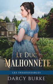 Le Duc Malhonn?te, Burke Darcy