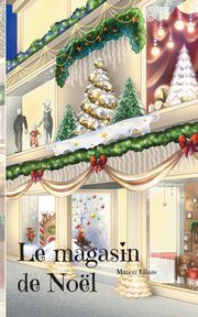 Le magasin de Nol, Lilaas Manon