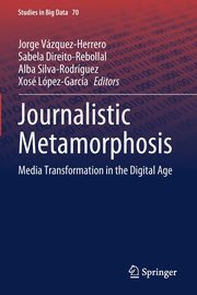 Journalistic Metamorphosis, 