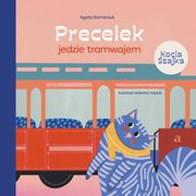 Precelek jedzie tramwajem, Romaniuk Agata