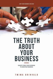 The Truth about Your Business, Grinvald Tmima