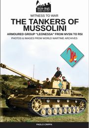 The tankers of Mussolini, Crippa Paolo