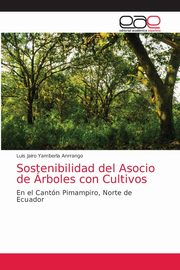 Sostenibilidad del Asocio de rboles con Cultivos, Yamberla Anrrango Luis Jairo