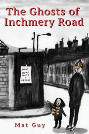 The Ghosts of Inchmery Road, Guy Mat