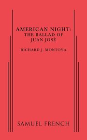 American Night, Montoya Richard J
