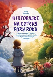 Historyjki na cztery pory roku, Jarecka Ewa