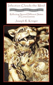 ksiazka tytu: Infection Clouds the Mind autor: Krieger Joseph R.