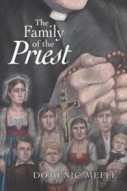 The Family of the Priest, Meffe Domenic