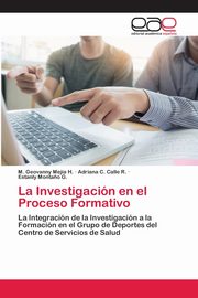 La Investigacin en el Proceso Formativo, Meja H. M. Geovanny