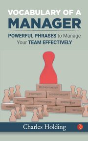 Vocabulary of A Manager, Holding Charles
