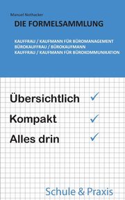 Die Formelsammlung, Nothacker Manuel