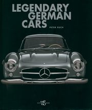 Legendary German Cars, Ruch Peter