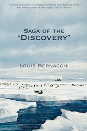 The Saga of the 'Discovery', Bernacchi Louis