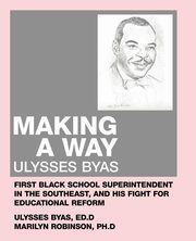 Making a Way, Robinson Marilyn