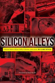 Silicon Alleys, Singh Gary
