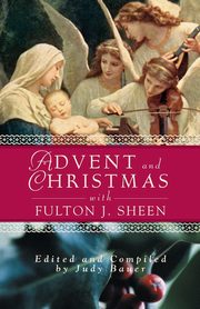 Advent Christmas Wisdom Sheen, Sheen Fulton J.