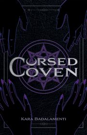 Cursed Coven, Badalamenti Kara