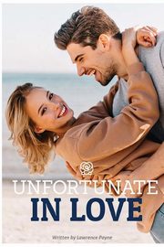 Unfortunate In Love, Payne Lawrence