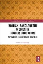 British-Bangladeshi Women in Higher Education, Scandone Berenice