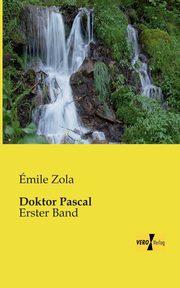Doktor Pascal, Zola mile
