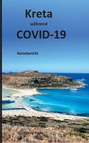 Kreta whrend COVID-19, Pade Wolfgang