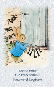 The Peter Rabbit Passwordbook / Password Logbook, Potter Beatrix