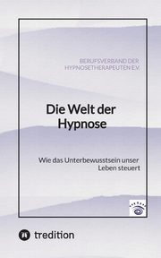 Die Welt der Hypnose, Frank Sven