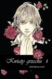 Kwiaty grzechu 6, Lee Hyeon-sook